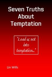 Icon image Seven Truths About Temptation