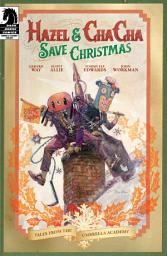 Icon image Hazel and Cha Cha Save Christmas: Tales from the Umbrella Academy one-shot