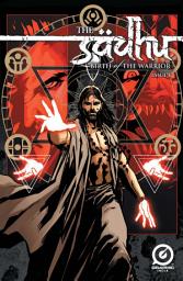 Icon image The Sadhu: Birth of the Warrior #4