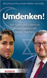 Icon image Umdenken!: Wie Islam und Judentum unsere Gesellschaft besser machen