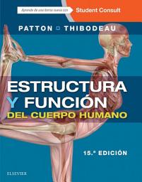 Icon image Estructura y función del cuerpo humano: Edición 15