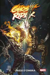 Icon image Ghost Rider (2022) 2: Paese d’ombra