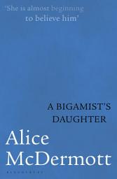 Icon image A Bigamist's Daughter