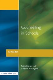 Icon image Counselling in Schools - A Reader