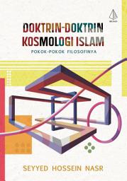 Icon image Doktrin-doktrin Kosmologi Islam: Pokok-pokok Filosofinya