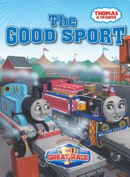 Icon image The Good Sport (Thomas & Friends)