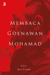 Icon image Membaca Goenawan Mohamad