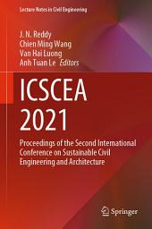 Icon image ICSCEA 2021: Proceedings of the Second International Conference on Sustainable Civil Engineering and Architecture