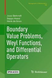 Icon image Boundary Value Problems, Weyl Functions, and Differential Operators