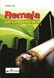 Icon image Remaja dan Gangguan Rokok