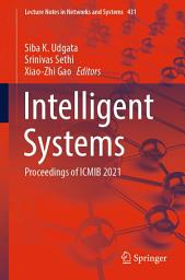 Icon image Intelligent Systems: Proceedings of ICMIB 2021