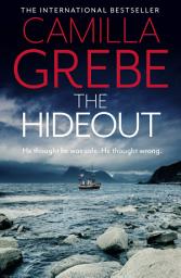 Icon image The Hideout: The tense new thriller from the award-winning, international bestselling author