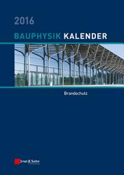 Icon image Bauphysik Kalender 2016: Schwerpunkt: Bauwerksabdichtung