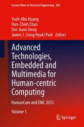 Icon image Advanced Technologies, Embedded and Multimedia for Human-centric Computing: HumanCom and EMC 2013