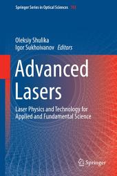 Icon image Advanced Lasers: Laser Physics and Technology for Applied and Fundamental Science