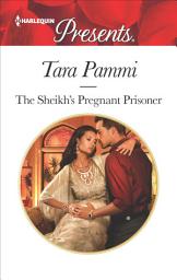 Icon image The Sheikh's Pregnant Prisoner