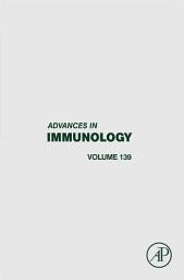 Icon image Advances in Immunology: Volume 139