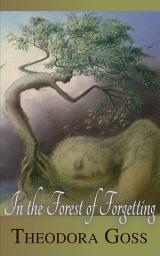 Icon image In the Forest of Forgetting