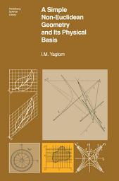 Icon image A Simple Non-Euclidean Geometry and Its Physical Basis: An Elementary Account of Galilean Geometry and the Galilean Principle of Relativity