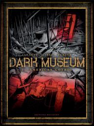 Icon image Dark Museum T01: American Gothic