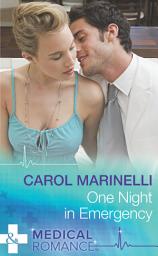 Icon image One Night in Emergency (Mills & Boon Medical)