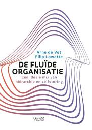 Icon image De fluïde organisatie: De ideale mix van hiërarchie en zelfsturing