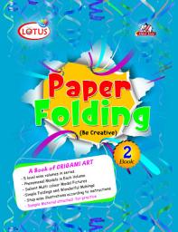 Icon image Paper Folding Book 2: ORIGAMI ART