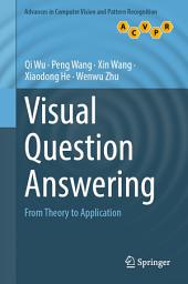 Icon image Visual Question Answering: From Theory to Application