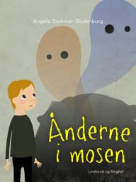 Icon image Ånderne i mosen