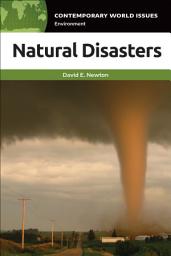 Icon image Natural Disasters: A Reference Handbook