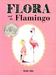 Icon image Flora and the Flamingo