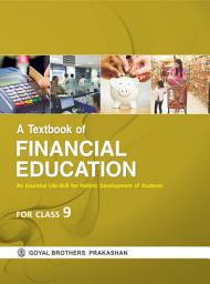 Icon image A Textbook of Financial Education for Class IX