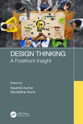 Icon image Design Thinking: A Forefront Insight