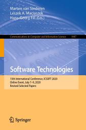 Icon image Software Technologies: 15th International Conference, ICSOFT 2020, Online Event, July 7–9, 2020, Revised Selected Papers