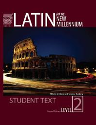 Icon image Latin for the New Millennium Level 2 Student Textbook Second Edition