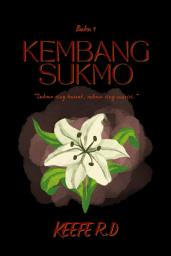 Icon image Kembang Sukmo: (Buku 1 ~ Serial Horror Kembang Sukmo)