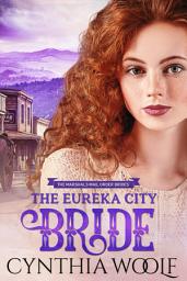 Icon image The Eureka City Bride