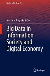 Icon image Big Data in Information Society and Digital Economy