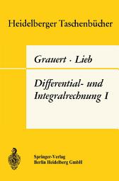 Icon image Differential- und Integralrechnung I.: Funktionen einer reellen Veränderlichen.