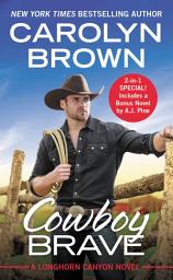 Icon image Cowboy Brave: Two full books for the price of one