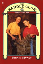 Icon image Saddle Club Book 23: Horse Trouble