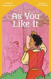 Icon image Shakespeare's Tales: As You Like It