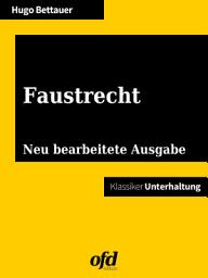 Icon image Faustrecht: Neu bearbeitete Ausgabe