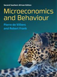 Icon image EBOOK: Microeconomics and Behaviour: Second South African edition: Edition 2