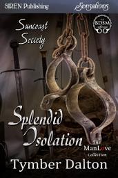 Icon image Splendid Isolation [Suncoast Society]