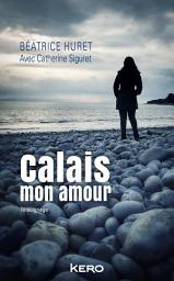 Icon image Calais mon amour