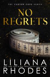 Icon image No Regrets: A Billionaire Romance