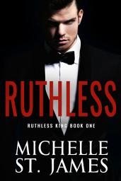 Icon image Ruthless: A Captive Enemies-to-Lovers Dark Mafia Romance