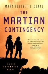 Icon image The Martian Contingency: A Lady Astronaut Novel