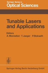 Icon image Tunable Lasers and Applications: Proceedings of the Loen Conference, Norway, 1976